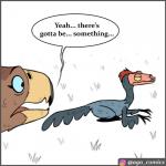 beak dialogue feathers feet humor size_difference speech_bubble talons teeth text toes toothed_beak pet_foolery terrorbird_(pet_foolery) twig_the_velociraptor avian bird cariamiform dinosaur dromaeosaurid prehistoric_species reptile scalie terror_bird theropod velociraptor 1:1 comic english_text