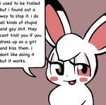 brown_background copypasta eyelashes femboy feral male shitpost simple_background solo text yakkotsuki i_do_all_kinds_of_stupid_and_gay_shit tails_gets_trolled hemlock_(labbit) lagomorph leporid mammal rabbit english_text hi_res icon meme reaction_image redraw