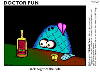 alcohol beverage blue_body bulging_eyes caption container cup drinking_glass fin glass glass_container glass_cup humor looking_at_glass text toony whiskey whiskey_bottle whiskey_glass david_farley doctor_fun usenet aquatic fish flatfish 1993 4:3 english_text signature