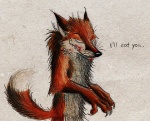 2010 blood canine caption claws colored creepy fox looking_at_viewer male menacing plain_background skia smile solo texture_background werefox whiskers
Rating: Safe
Score: 2
User: Riversyde
Date: March 26, 2010