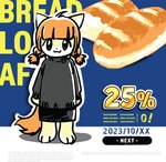 advertisement anthro bread clothed clothing discount female food solo text apr2019gatto lorem_ipsum domestic_cat felid feline felis mammal english_text hi_res