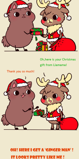 ambiguous_gender camelid cervine comic cookie english_text gift huiro llama mammal reindeer text
Rating: Safe
Score: 3
User: slyroon
Date: December 26, 2014 ambiguous_gender camelid cervine comic cookie english_text gift huiro llama mammal reindeer text
Rating: Safe
Score: 3
User: slyroon
Date: December 26, 2014