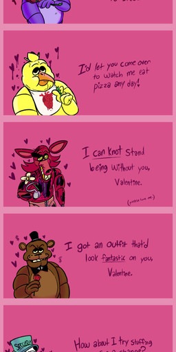2015 <3 ambiguous_gender animatronic anthro avian bib bird bonnie_(fnaf) bow_tie canine chica_(fnaf) chicken clothing eye_patch eyewear five_nights_at_freddy's flower fox foxy_(fnaf) freddy_(fnaf) group hat holidays hook human lagomorph looking_at_viewer machine male mammal mechanical open_pants pants phillip_banks plant rabbit robot rose smile suit text top_hat unzipped valentine's_day
Rating: Safe
Score: 9
User: Hotfurry
Date: February 10, 2015 2015 <3 ambiguous_gender animatronic anthro avian bib bird bonnie_(fnaf) bow_tie canine chica_(fnaf) chicken clothing eye_patch eyewear five_nights_at_freddy's flower fox foxy_(fnaf) freddy_(fnaf) group hat holidays hook human lagomorph looking_at_viewer machine male mammal mechanical open_pants pants phillip_banks plant rabbit robot rose smile suit text top_hat unzipped valentine's_day
Rating: Safe
Score: 9
User: Hotfurry
Date: February 10, 2015