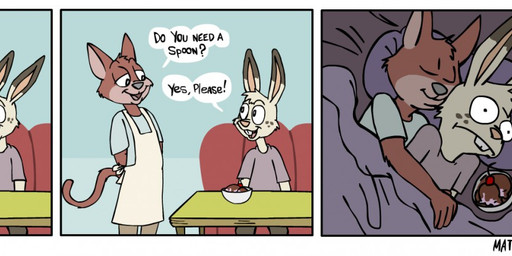 anthro apron bed bedding bench black_eyes black_nose blanket blue_background brown_body brown_fur buckteeth cherry clothed clothing dessert detailed_background dialogue duo exclamation_point eyes_closed food freckles fruit fur furniture half-closed_eyes humor ice_cream lying male male/male misunderstanding multicolored_body multicolored_fur narrowed_eyes on_side open_mouth pillow pink_nose plant pun question_mark shirt simple_background sitting sleeping speech_bubble spooning surprised table teeth text tongue topwear visual_pun white_body white_fur wide_eyed matt_rat domestic_cat felid feline felis lagomorph leporid mammal rabbit 2015 comic digital_media_(artwork) english_text signature