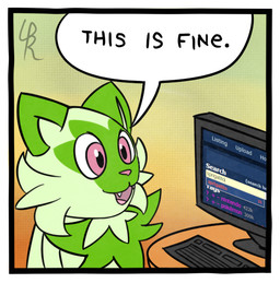 ambiguous_gender anthro anthrofied dialogue electronics fangs fur green_body green_fur humor keyboard monitor open_mouth pink_eyes pokemorph search_bar solo speech_bubble teeth text unknown_artist unknown_artist_signature e621 nintendo pokemon this_is_fine felid feline generation_9_pokemon mammal pokemon_(species) sprigatito english_text meme signature