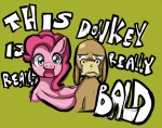 bald dialogue duo female looking_at_viewer male text unknown_artist friendship_is_magic hasbro my_little_pony cranky_doodle_donkey_(mlp) obvious pinkie_pie_(mlp) asinus donkey earth_pony equid equine horse mammal pony english_text