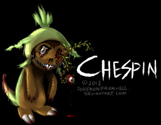 2013 ambiguous_gender black_background blood chespin creepy feral gore grin grotesque looking_at_viewer nintendo plain_background plant pokemonfromhell pokémon sharp_teeth smile solo teeth video_games
Rating: Questionable
Score: 2
User: ThatOnePorcupine
Date: December 02, 2014 2013 ambiguous_gender black_background blood chespin creepy feral gore grin grotesque looking_at_viewer nintendo plain_background plant pokemonfromhell pokémon sharp_teeth smile solo teeth video_games
Rating: Questionable
Score: 2
User: ThatOnePorcupine
Date: December 02, 2014