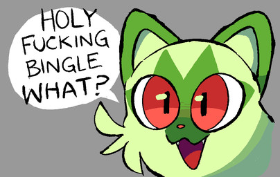 ambiguous_gender black_text cheek_tuft dialogue facial_tuft feral fur green_body green_fur grey_background humor open_mouth profanity pupils red_eyes red_nose red_tongue simple_background slit_pupils solo speech_bubble talking_feral text tongue tuft thatguynamedjoe holy_fucking_bingle nintendo pokemon felid feline generation_9_pokemon mammal pokemon_(species) sprigatito 2023 adobe_photoshop_(artwork) aliasing cel_shading comment_chain digital_drawing_(artwork) digital_media_(artwork) english_text handwritten_text lol_comments meme reaction_image shaded