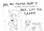 4_fingers anthro clothing dialogue facepalm fingers fur group male necktie open_mouth open_smile police police_uniform profanity simple_background smile text uniform white_background alec8ter conditional_dnp disney zootopia nick_wilde canid canine domestic_cat felid feline felis fox mammal red_fox true_fox 2016 comic digital_drawing_(artwork) digital_media_(artwork) english_text greyscale hi_res monochrome sketch