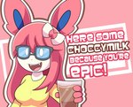 4_fingers anthro anthrofied breasts candy chocolate chocolate_milk clothed clothing dessert eyewear female female_anthro fingers flavored_milk food glass glasses hair happy humor looking_at_viewer milk open_mouth pink_hair pokemorph ribbons shirt smile solo text topwear yellow_clothing yellow_shirt yellow_topwear mintyspirit because_you're_epic nintendo pokemon fan_character javisylveon_(mintyspirit) eeveelution generation_6_pokemon mammal pokemon_(species) sylveon 2019 absurd_res digital_media_(artwork) hi_res meme reaction_image