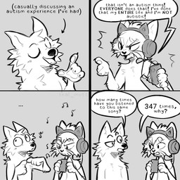 4_panel_comic angry anthro asking autism cassette_player confusion dialogue duo electronics ellipsis eyebrows eyes_closed headphones humor listening_to_music male music_player musical_note musical_symbol pawpads raised_eyebrow relatable smile speech_bubble symbol text the_truth whiskers yelling yelling_at_another leafmutt canid canine canis domestic_cat felid feline felis mammal wolf 1:1 comic english_text greyscale monochrome