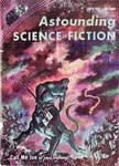 1957 20th_century ambiguous_gender ancient_art astounding_science_fiction axe cloud cover english_text hi_res kelly_freas looking_back magazine_cover outside plant sky solo spacecraft taur text unknown_species vehicle