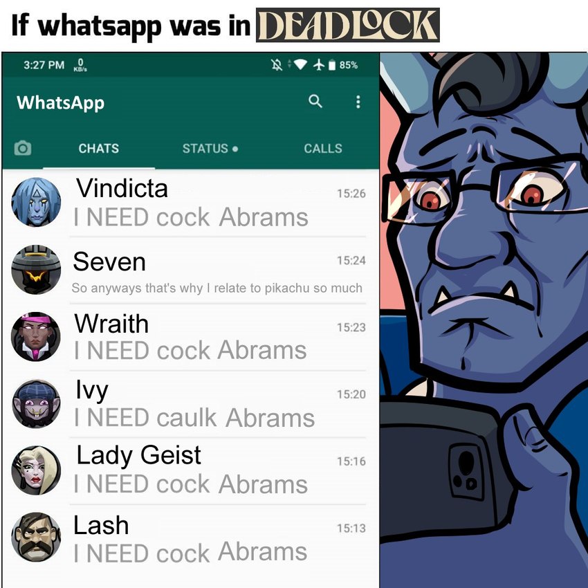 lady geist, vindicta, abrams, wraith, seven, and etc (if whatsapp was in x (meme) and etc) created by bakuhaku