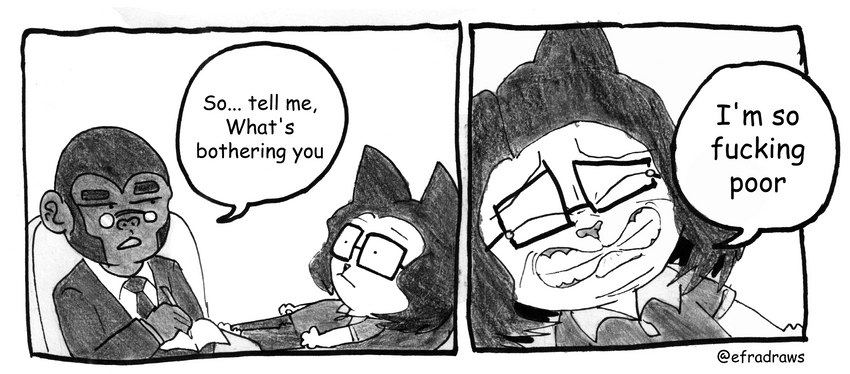 anthro dialogue duo eyewear glasses group hair long_hair male relatable simple_background text white_background efradraws efrasona felid feline mammal absurd_res comic english_text graphite_(artwork) hi_res monochrome traditional_media_(artwork)