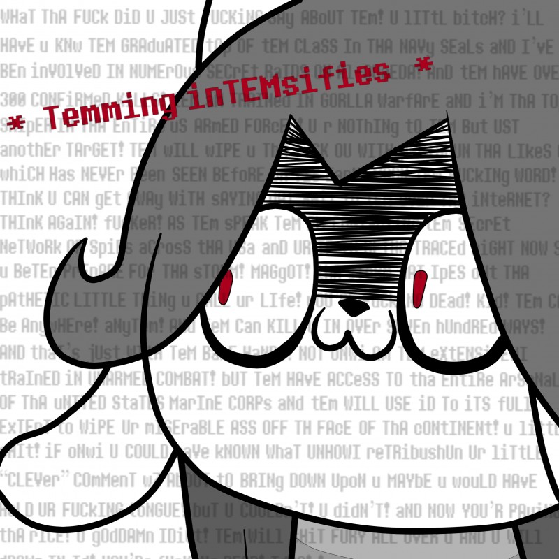 :3 angry profanity simple_background solo text threatening white_background azen_(artist) navy_seal undertale undertale_(series) temmie_(undertale) mammal tem 1:1 absurd_res english_text hi_res reaction_image