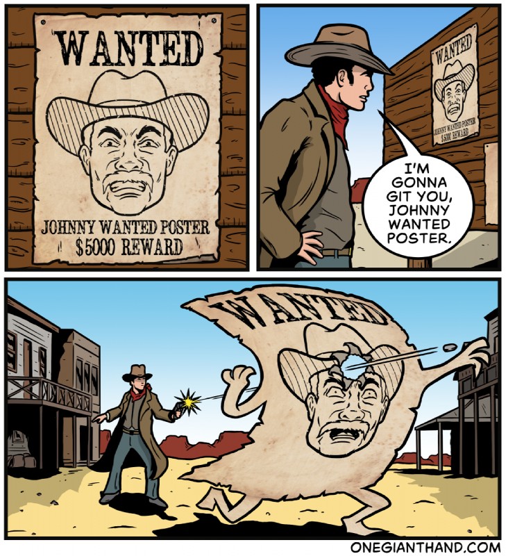 border bullet clothing cowboy cowboy_hat gun gunshot handgun hat headgear headwear humor not_furry pistol poster ranged_weapon reward speech_bubble text wanted_poster weapon white_border onegianthand animate_inanimate human mammal comic english_text hi_res url